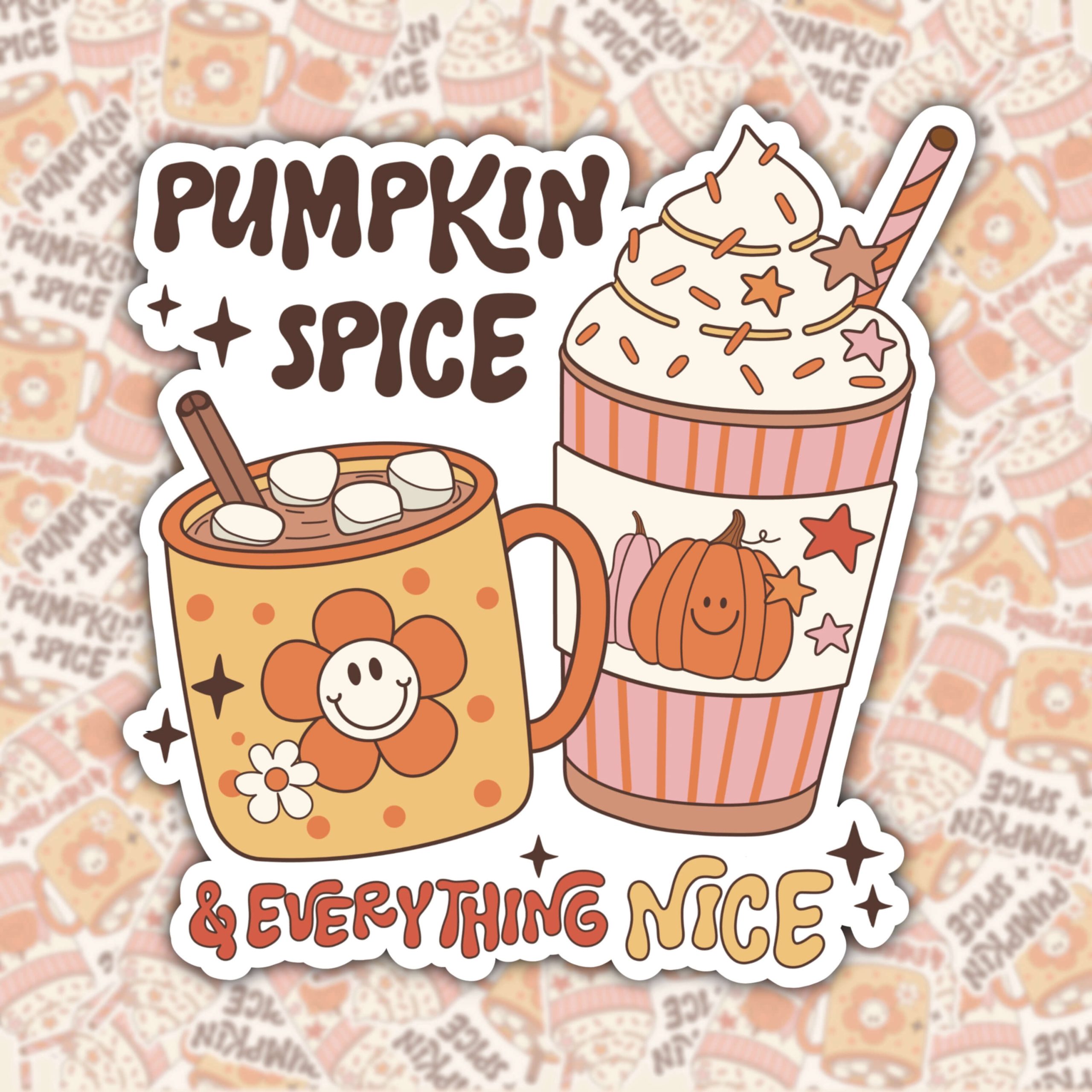 WS013 RETRO VINTAGE PUMPKIN SPICE AND EVERYTHING NICE WATERPROOF STICKER