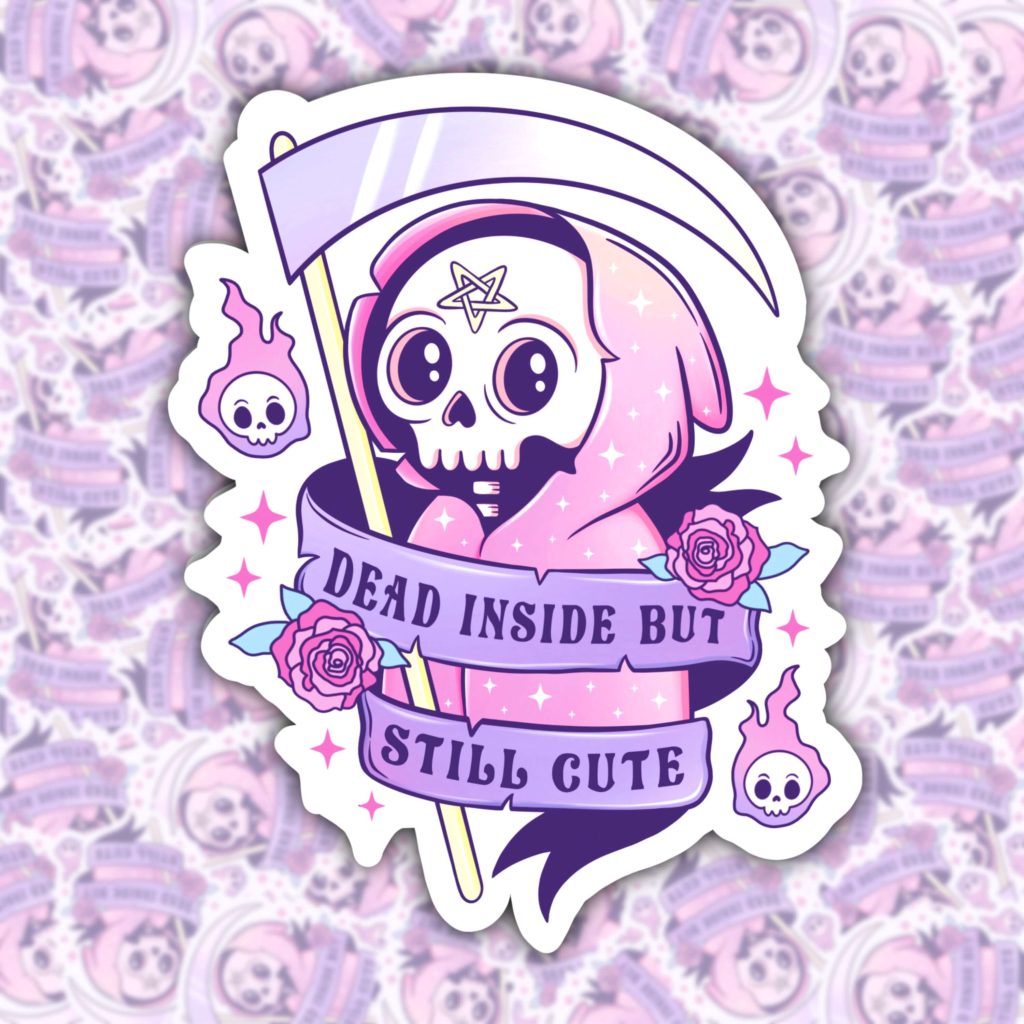 Dead inside but still cute pastel goth waterproof sticker