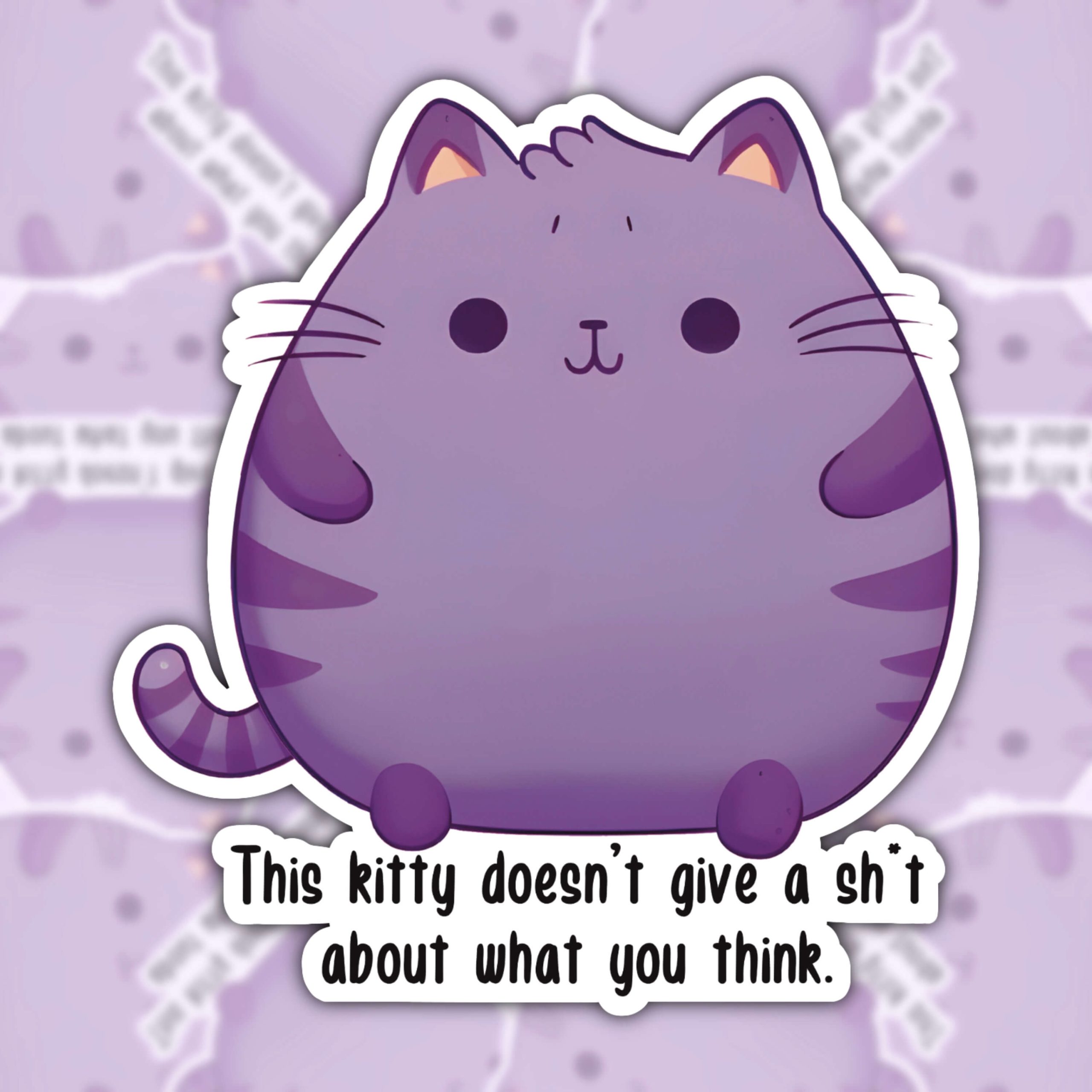 WS108 THIS KITTY DOESN'T GIVE A SHIT WATERPROOF STICKER