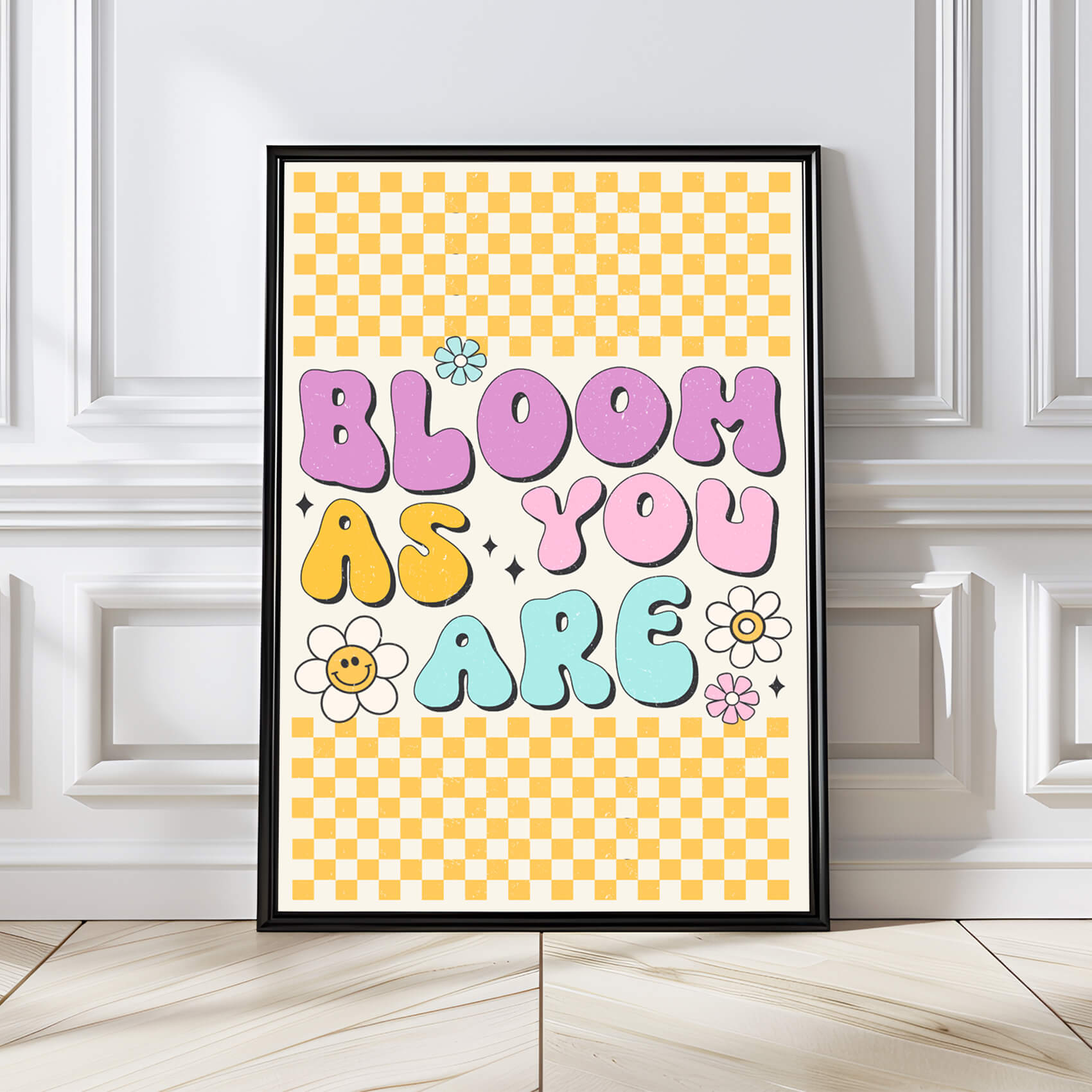 BLOOM AS YOU ARE RETRO QUOTE WALL ART PRINT BAY020