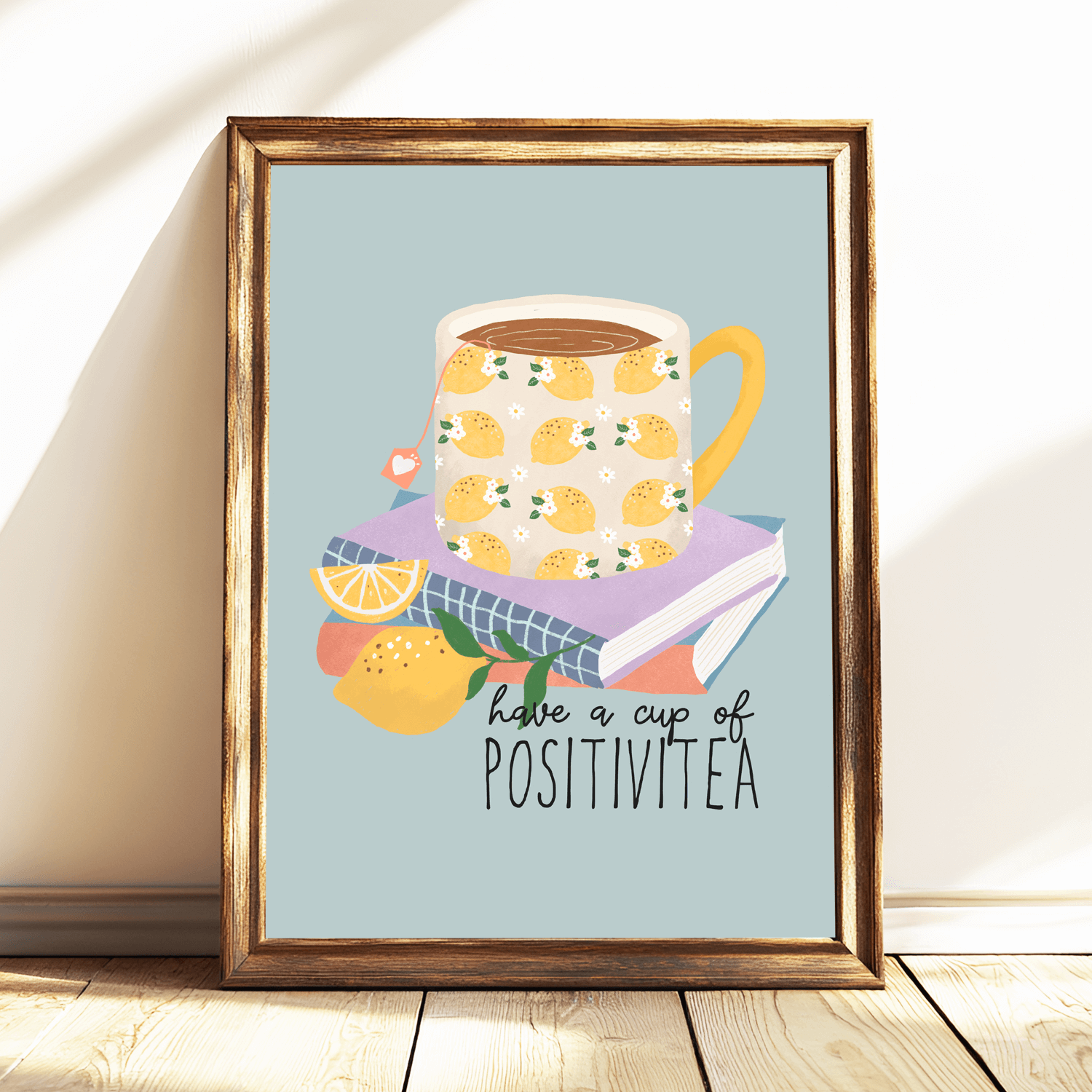 HAVE A CUP OF POSITIVITEA DUCK EGG BLUE RETRO WALL ART PRINT POT007